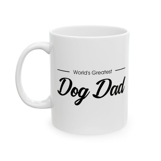 World's Greatest Dog Dad Mug | Premium Dog Dad Mug