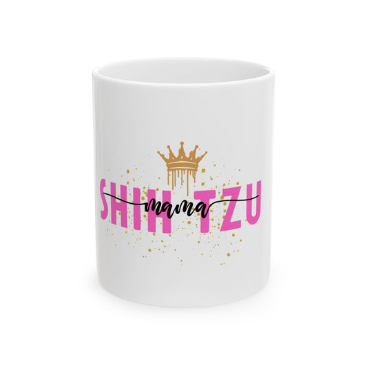 Shih Tzu Mama Mug - Premium Shih Tzu Mug