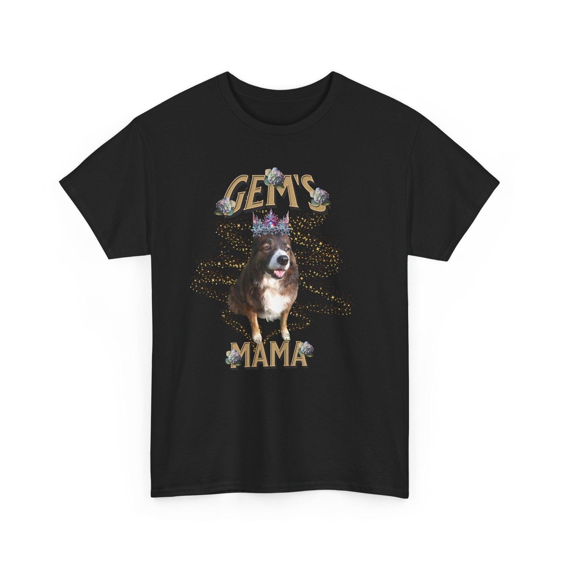 Gem's Mama | Premium Custom Pet T-Shirt - Fabulous Tee Shirts