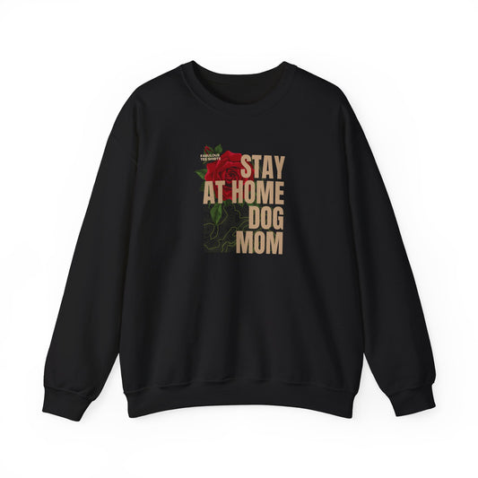 Stay at Home Dog Mom | Premium Dog Mom Sweatshirt