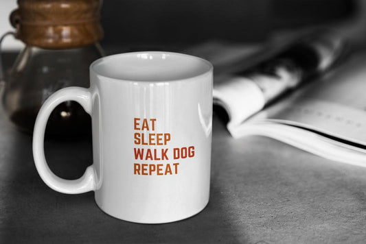 Eat. Sleep. Walk Dog. Repeat. Mug | Premium Dog Lover Mug - Fabulous Tee Shirts