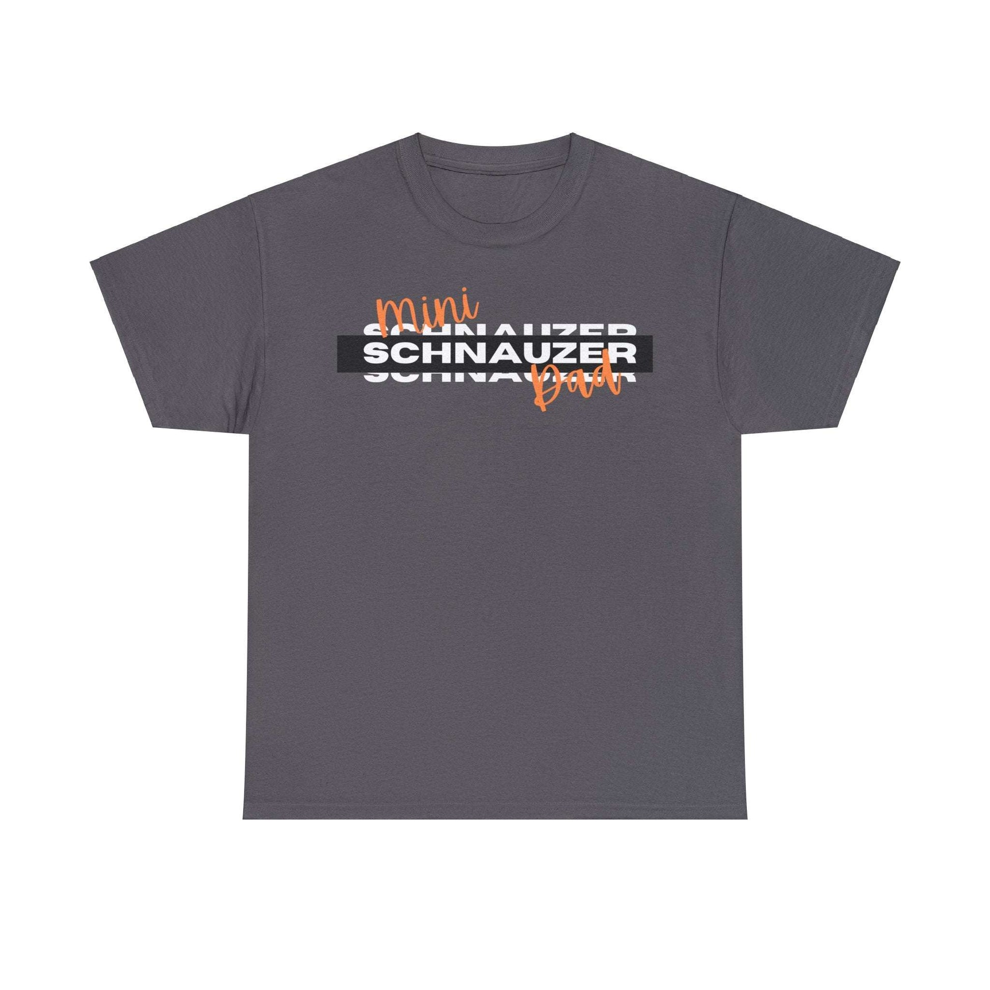 Fabulous Tee Shirts' 'Mini Schnauzer Dad' grey t-shirt displayed to emphasize its superior quality.